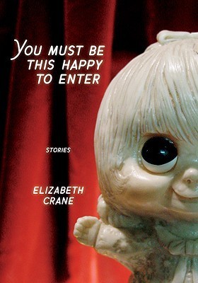 You Must Be This Happy to Enter book cover