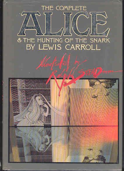 The Complete Alice & the Hunting of the Snark book cover
