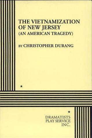 The Vietnamization of New Jersey (An American Tragedy). book cover
