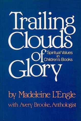 Trailing Clouds of Glory book cover