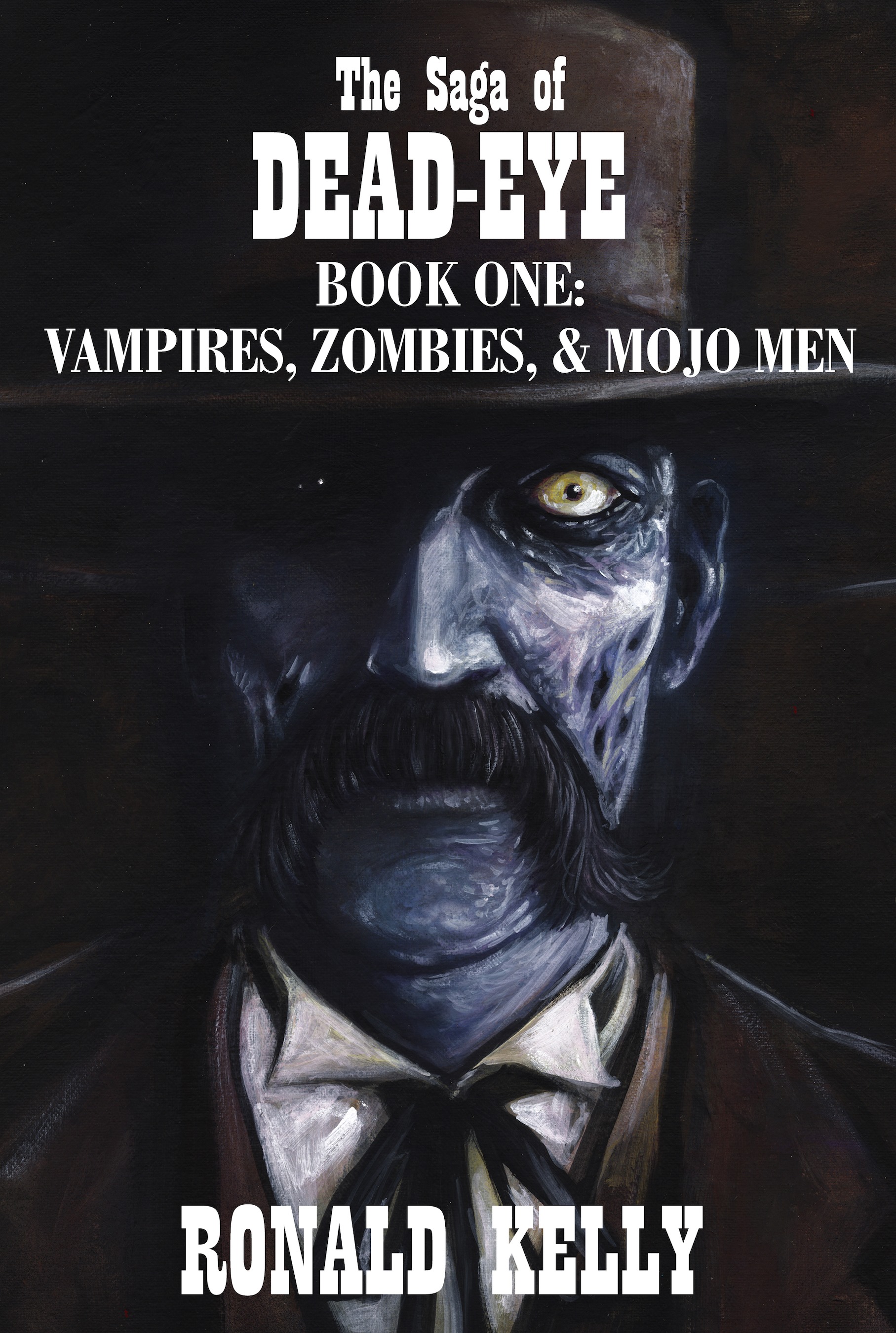 The Saga of Dead-Eye Book One book cover