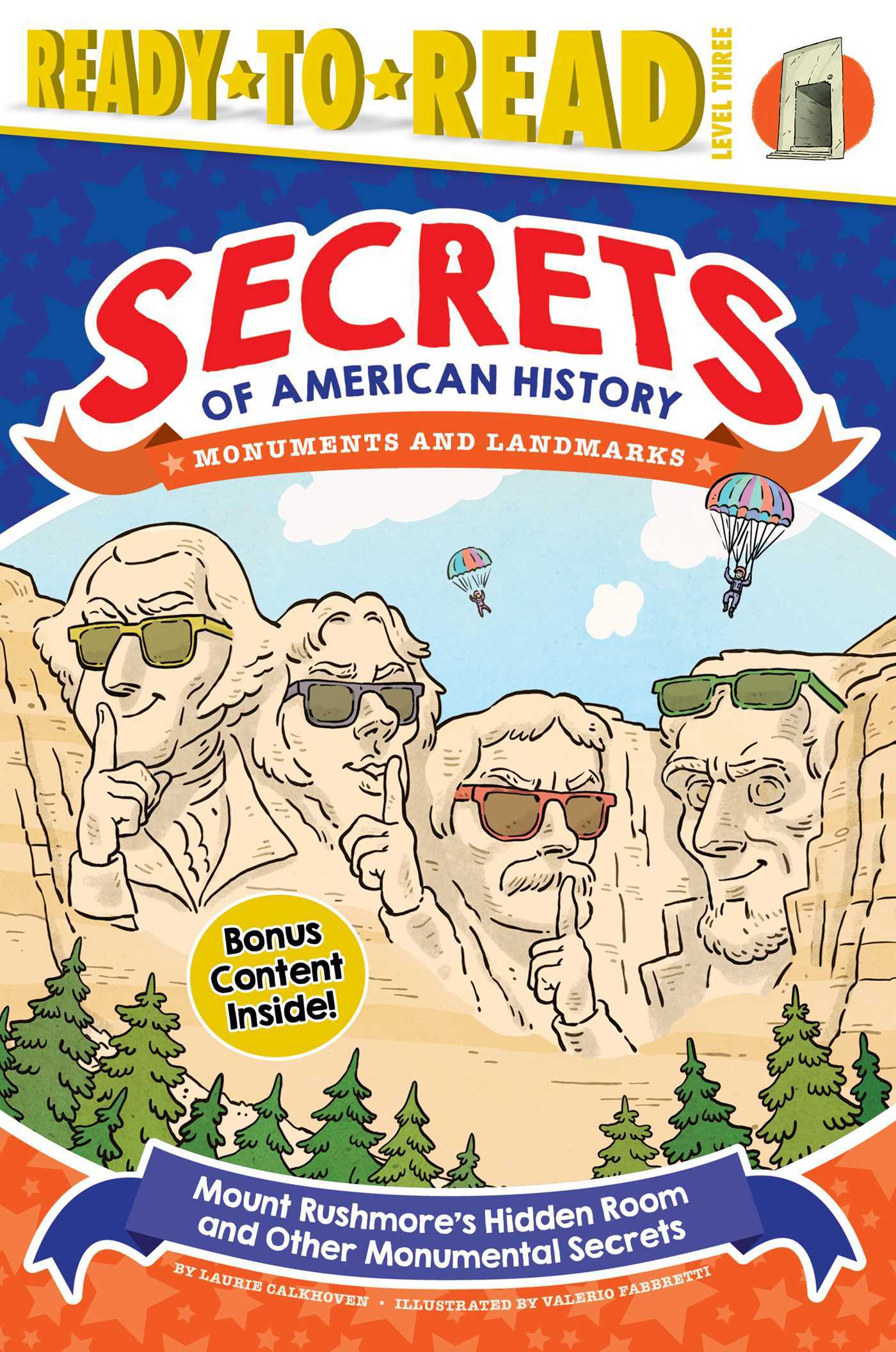 Mount Rushmore's Hidden Room and Other Monumental Secrets book cover