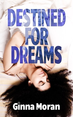 Destined for Dreams book cover 1
