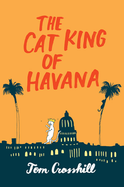 The Cat King of Havana book cover
