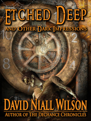 Etched Deep & Other Dark Impressions book cover
