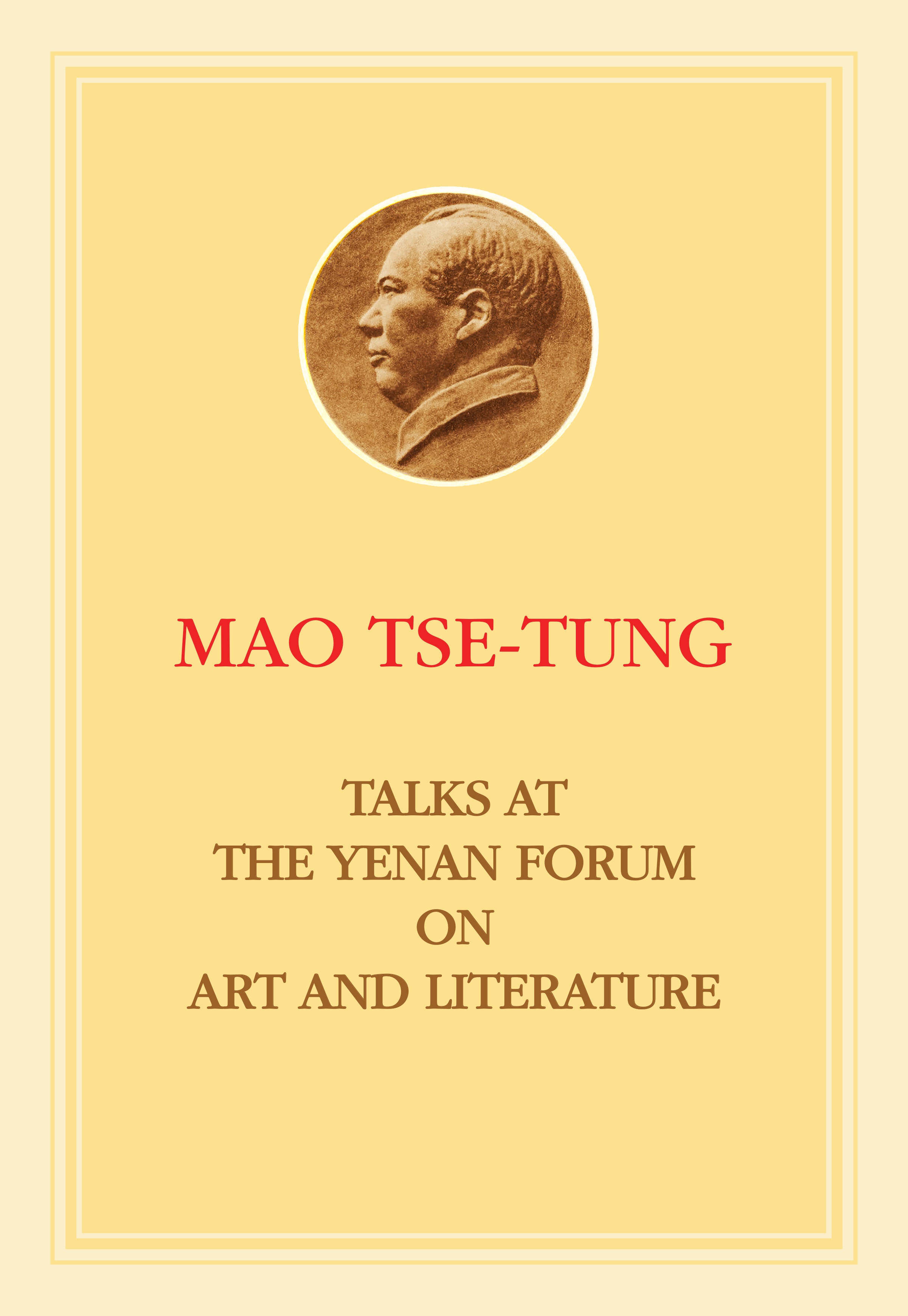 Talks at the Yenan Forum on Literature and Art book cover