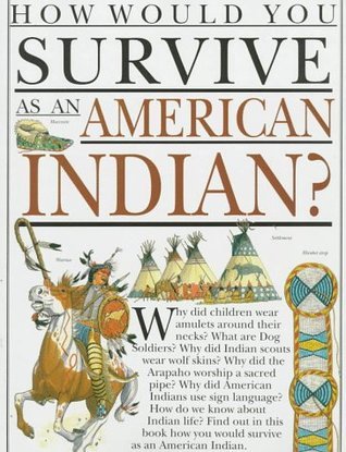 How Would You Survive As an American Indian book cover