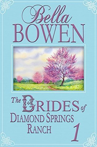 The Brides of Diamond Springs Ranch book cover 1