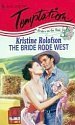 The Bride Rode West (Brides On The Run) book cover