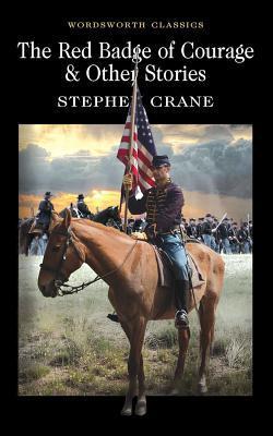 The Red Badge of Courage & Other Stories book cover