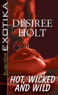 Hot, Wicked and Wild book cover