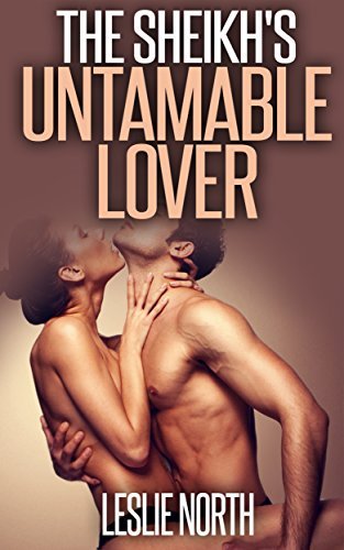 The Sheikh's Untameable Lover book cover