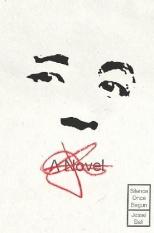 Silence Once Begun book cover