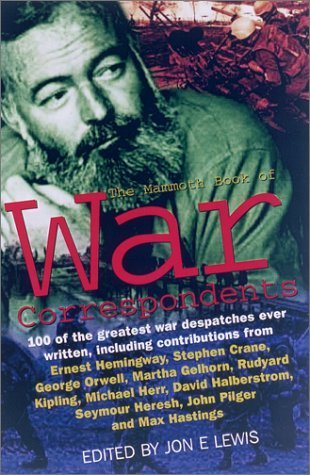The Mammoth Book of War Correspondents book cover