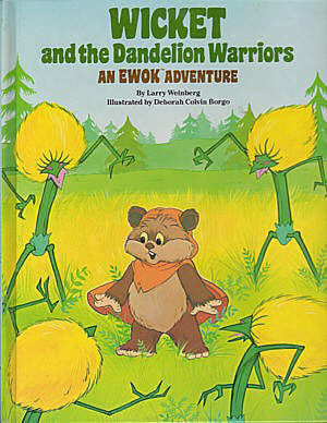 Wicket and the Dandelion Warriors book cover