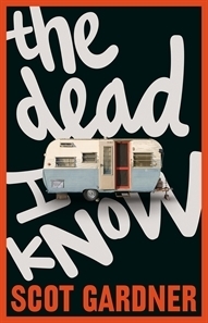 The Dead I Know book cover