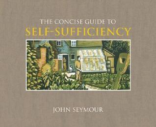 The Concise Guide to Self-Sufficiency book cover