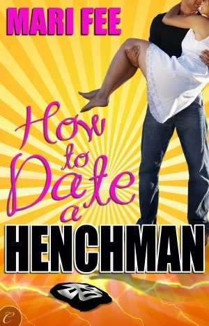 How to Date a Henchman book cover