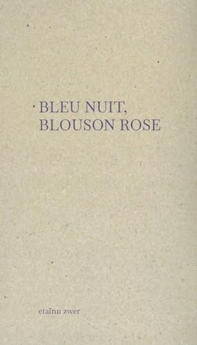 Bleu nuit, blouson rose book cover