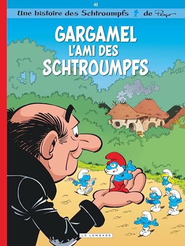 Gargamel l'ami des Schtroumpfs book cover