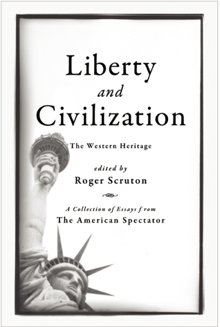 Liberty and Civilization book cover