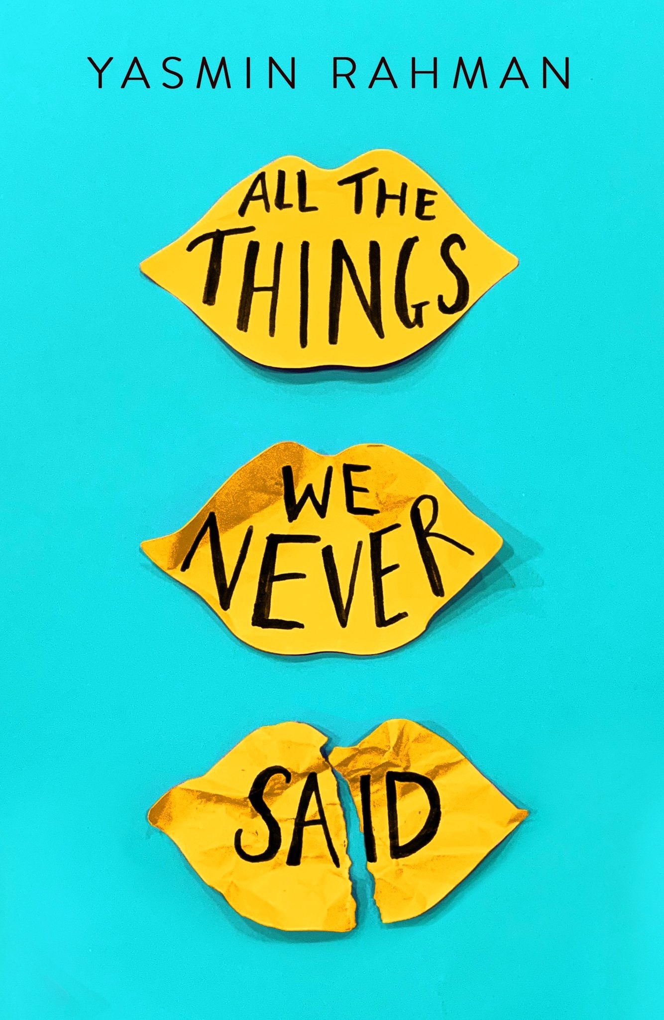 All The Things We Never Said book cover