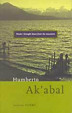Poems I Brought Down from the Mountain by Humberto Ak'abal book cover