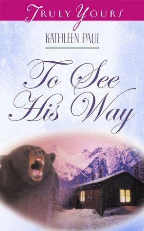 To See His Way book cover