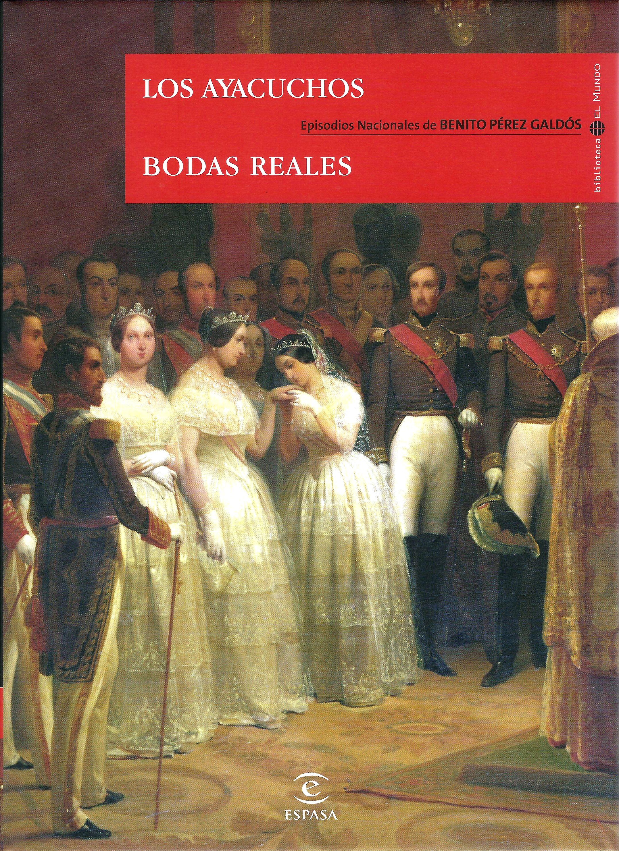 Los Ayacuchos; Bodas reales book cover