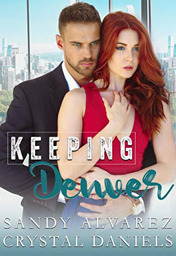 Keeping Denver book cover