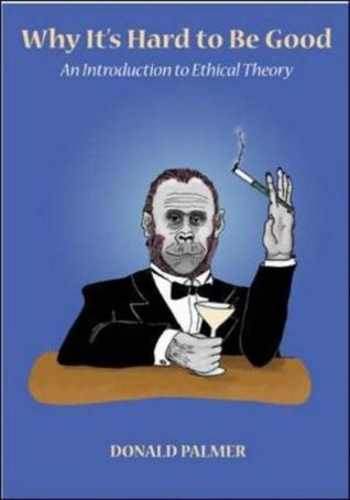 Why It's Hard to Be Good book cover