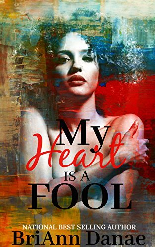 My Heart Is A Fool book cover