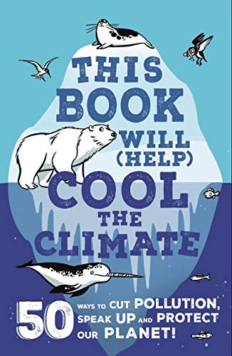 This Book Will (Help) Cool the Climate book cover