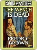 The Wench Is Dead book cover