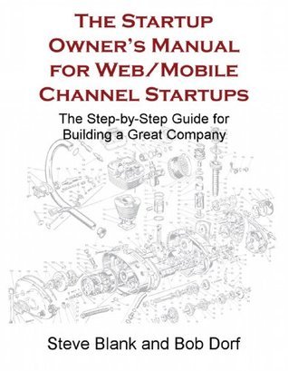 The Startup Owner's Manual for Web/Mobile Channel Startups book cover
