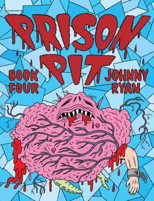 Prison Pit, Vol. 4 book cover