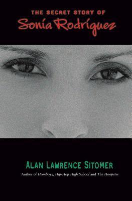 The Secret Story of Sonia Rodriguez book cover