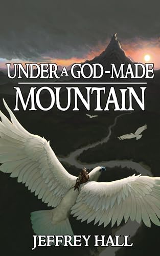 Under a God-Made Mountain book cover