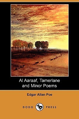 Al Aaraaf, Tamerlane and Minor Poems book cover