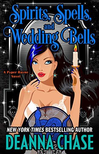 Spirits, Spells, and Wedding Bells book cover