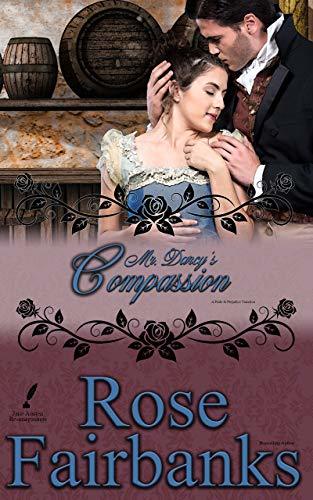 Mr. Darcy's Compassion book cover