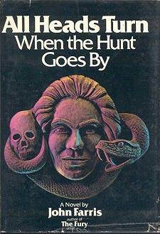 All Heads Turn When the Hunt Goes By book cover