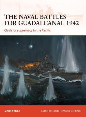 The naval battles for Guadalcanal 1942 book cover