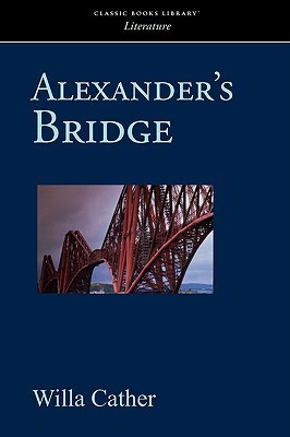 Alexander's Bridge book cover