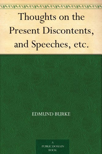 Thoughts on the Present Discontents, and Speeches, etc. book cover