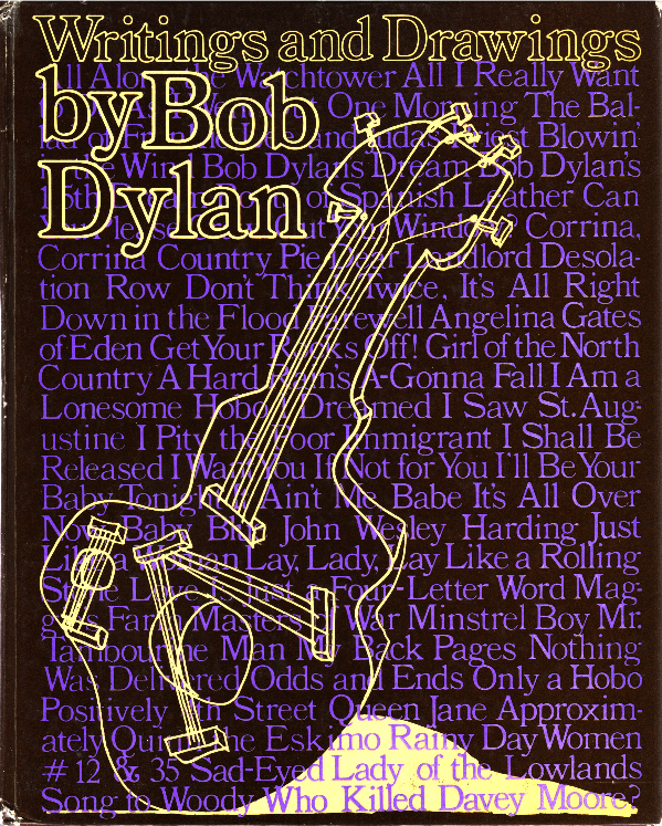 WRITINGS AND DRAWINGS OF BOB DYLAN. book cover