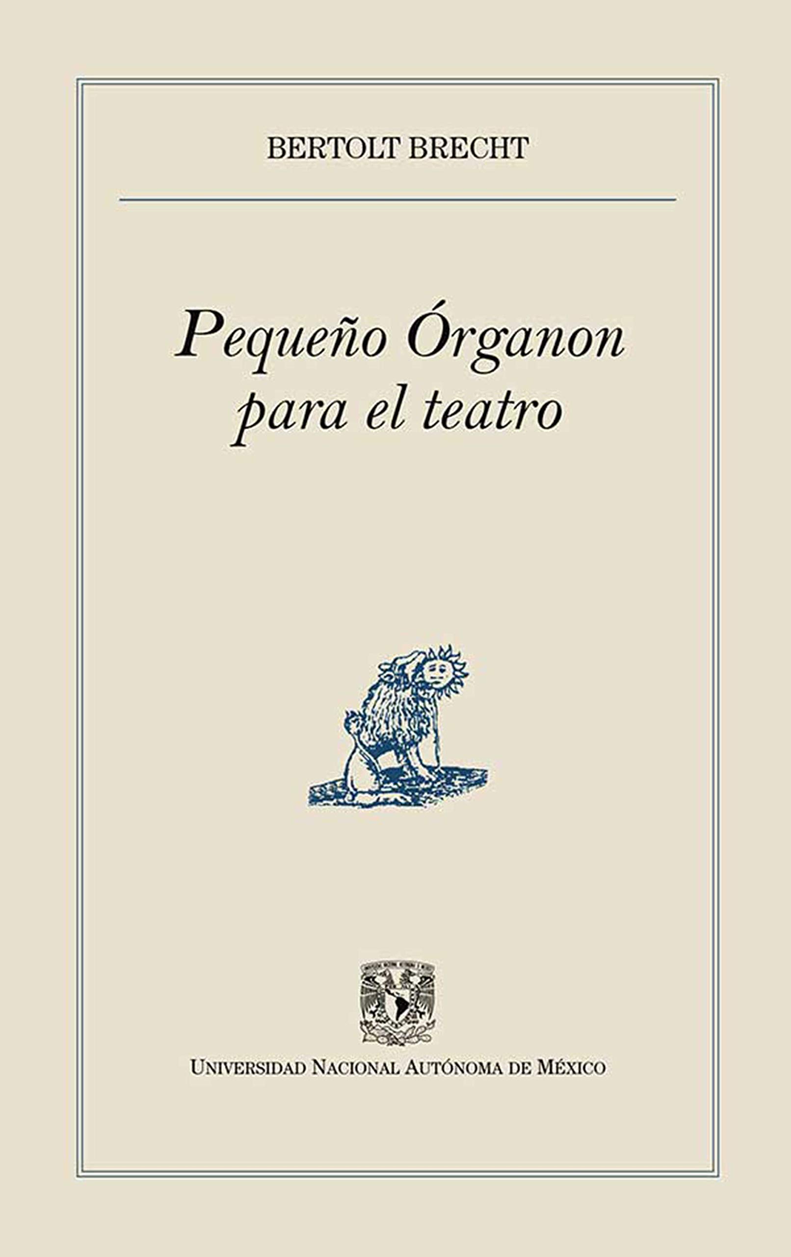 Pequeño Órganon para el teatro (Pequeños Grandes Ensayos) book cover