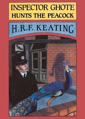 Inspector Ghote Hunts the Peacock book cover