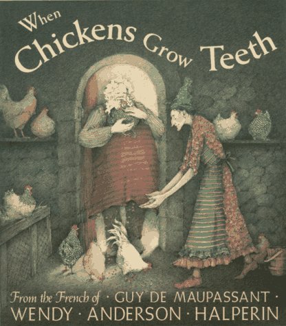 When Chickens Grow Teeth book cover
