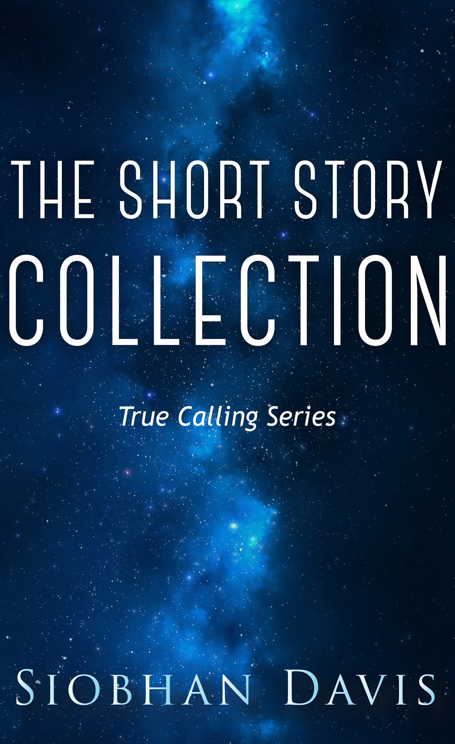 The True Calling Short Story Collection book cover